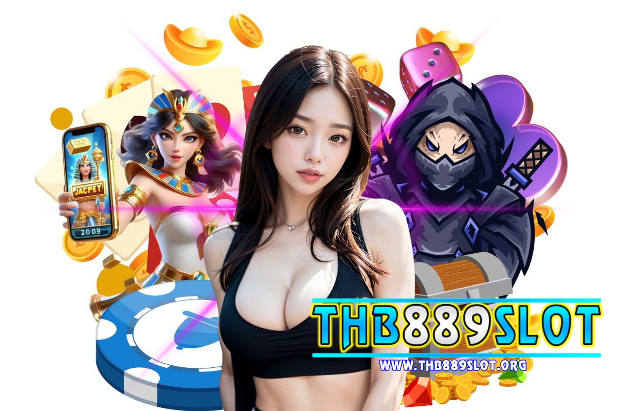 thb889 slot เว็บตรง